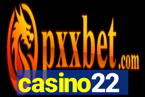 casino22