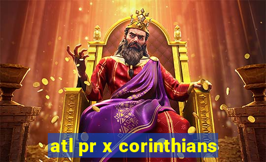 atl pr x corinthians