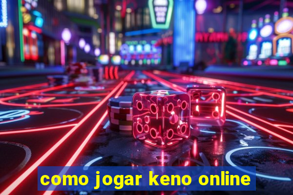 como jogar keno online