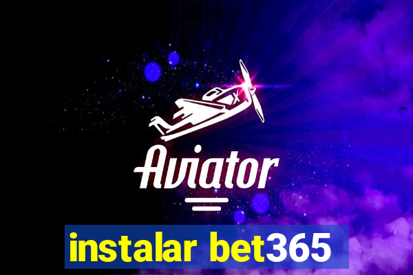 instalar bet365