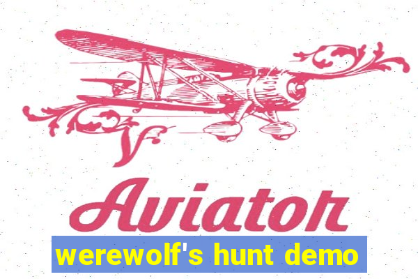 werewolf's hunt demo