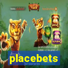 placebets