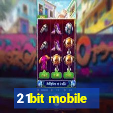 21bit mobile