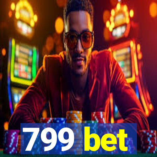 799 bet