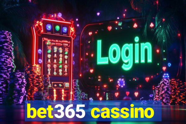 bet365 cassino