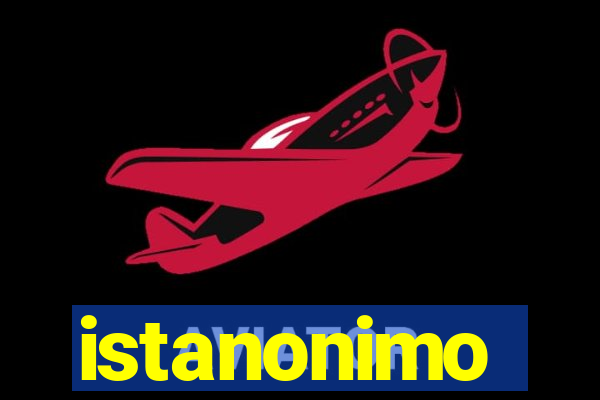 istanonimo