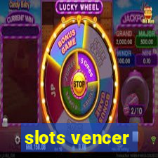 slots vencer