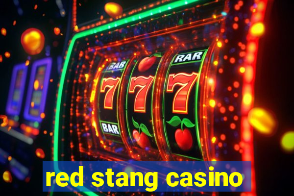 red stang casino