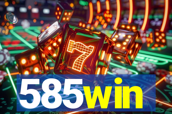 585win