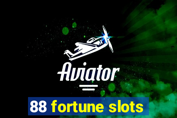 88 fortune slots