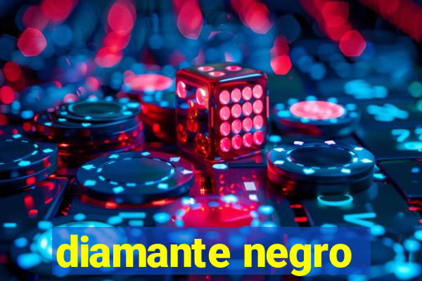 diamante negro