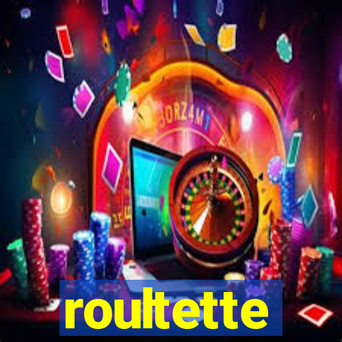 roultette