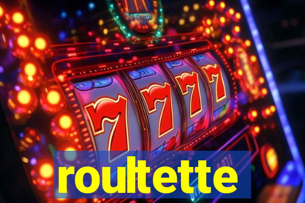 roultette