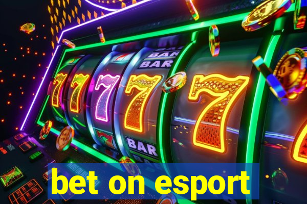 bet on esport