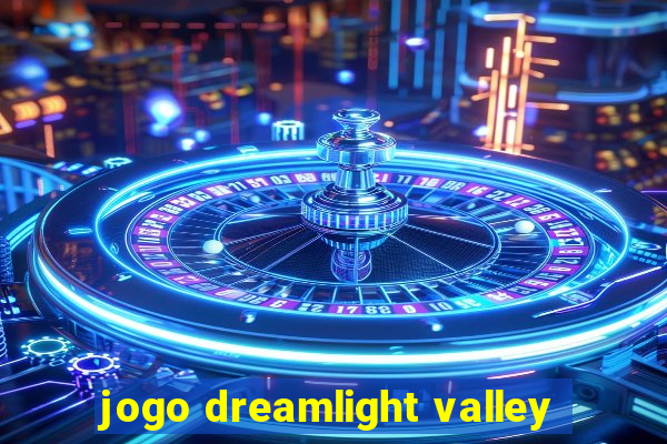 jogo dreamlight valley