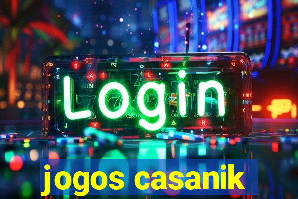 jogos casanik