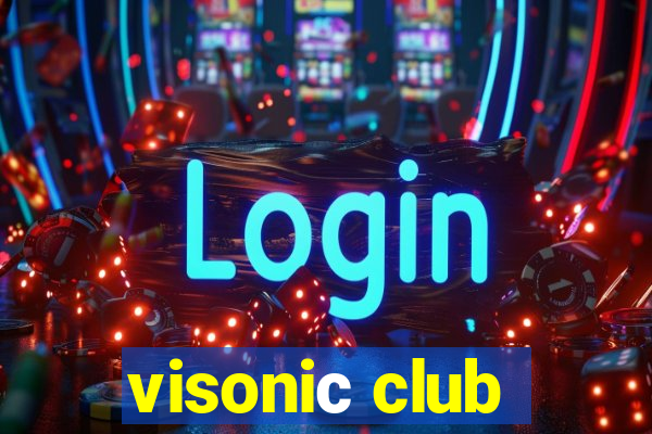 visoniс club