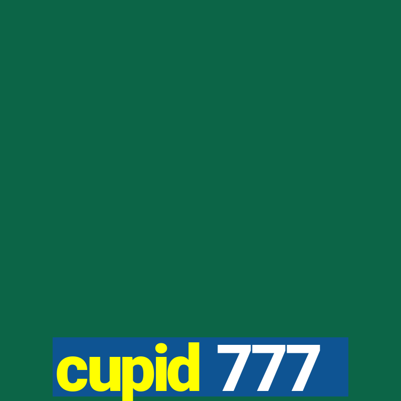 cupid 777