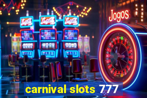 carnival slots 777