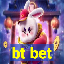 bt bet