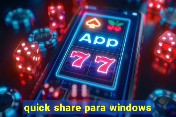 quick share para windows