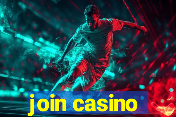 join casino