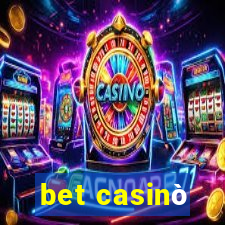 bet casinò