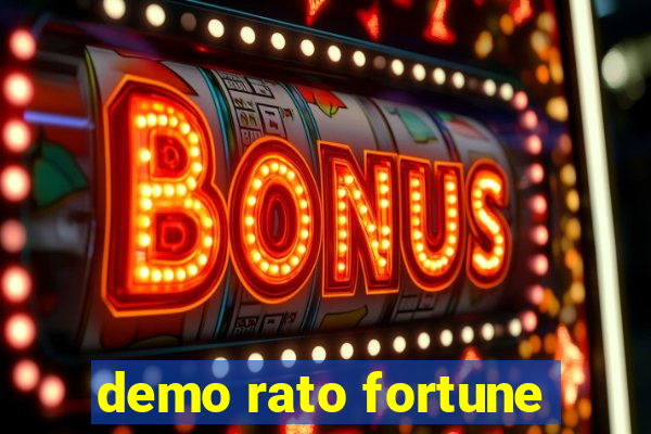 demo rato fortune