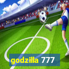 godzilla 777