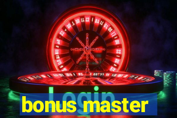 bonus master