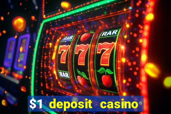 $1 deposit casino nz 2024