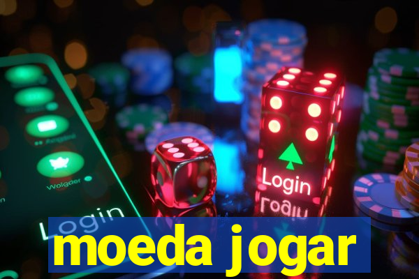 moeda jogar