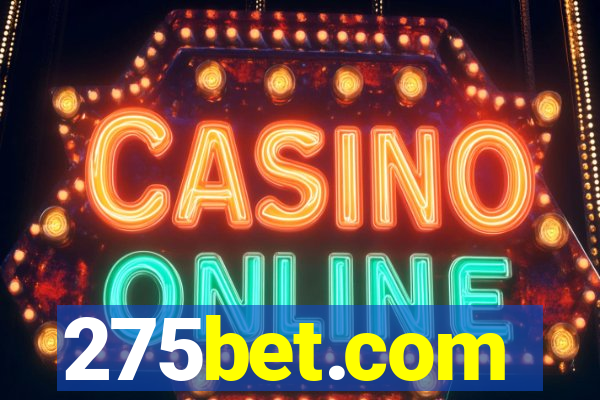 275bet.com