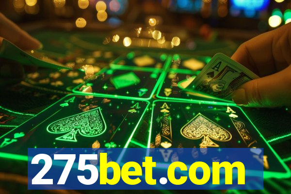 275bet.com