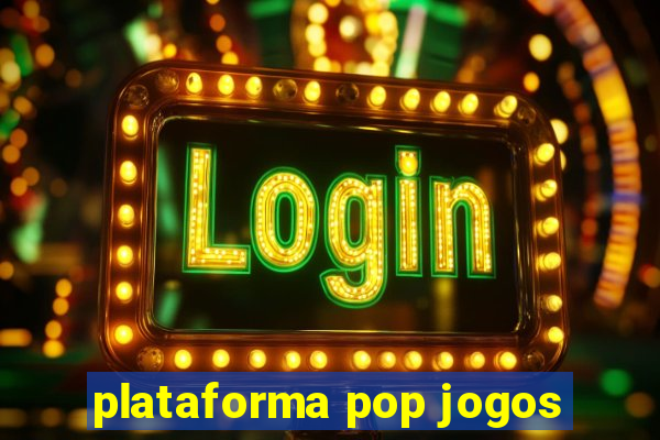 plataforma pop jogos