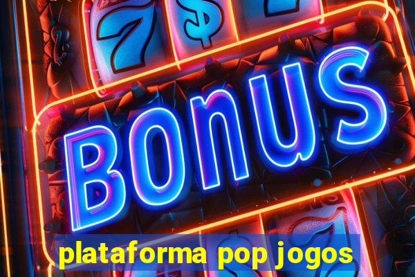 plataforma pop jogos