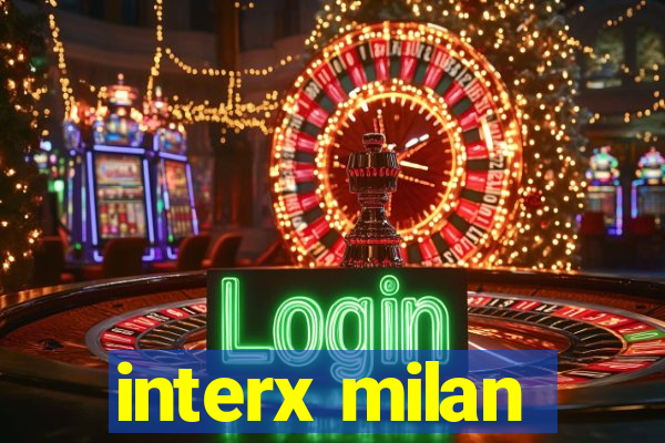 interx milan