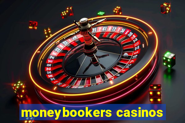 moneybookers casinos