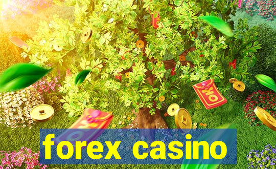 forex casino