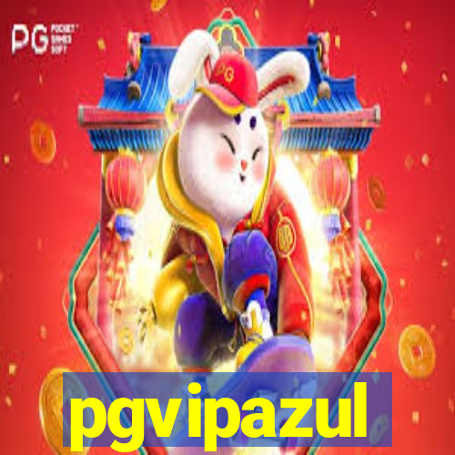 pgvipazul