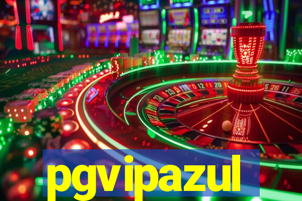 pgvipazul