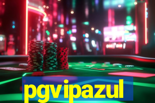 pgvipazul