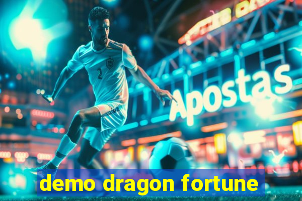 demo dragon fortune