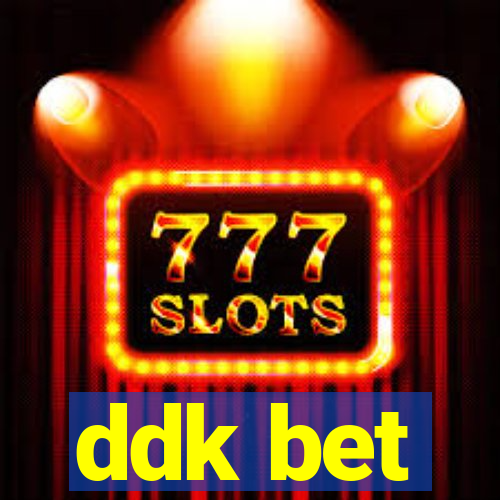 ddk bet