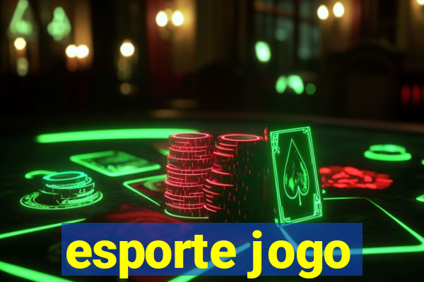 esporte jogo