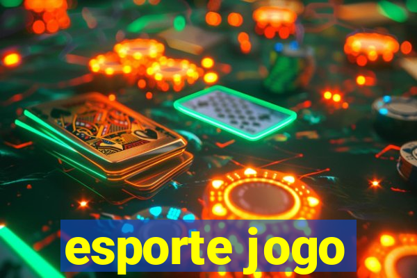 esporte jogo