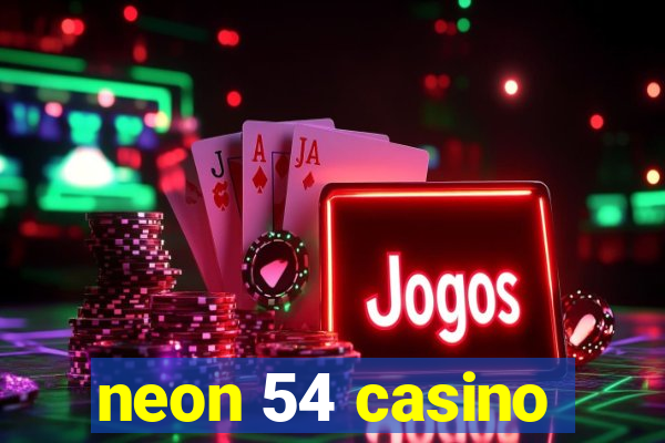 neon 54 casino