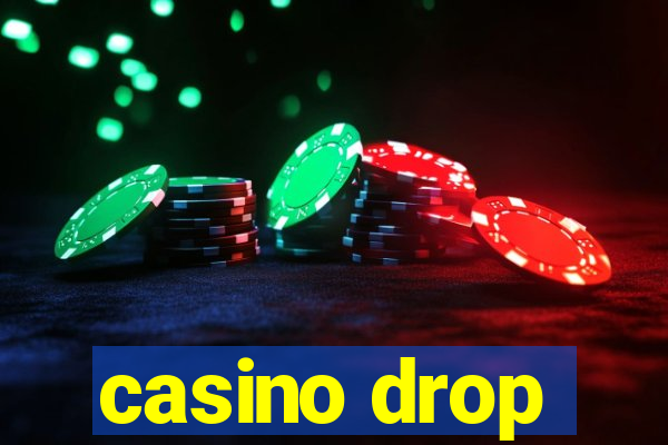 casino drop