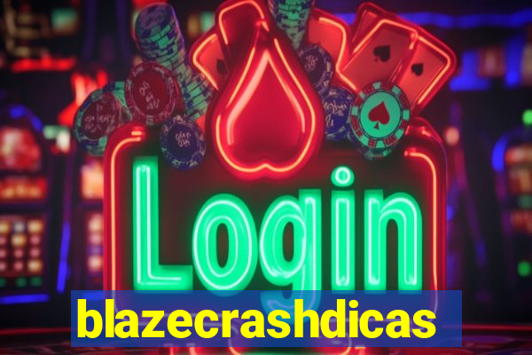 blazecrashdicas