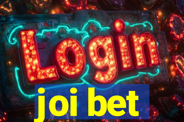 joi bet